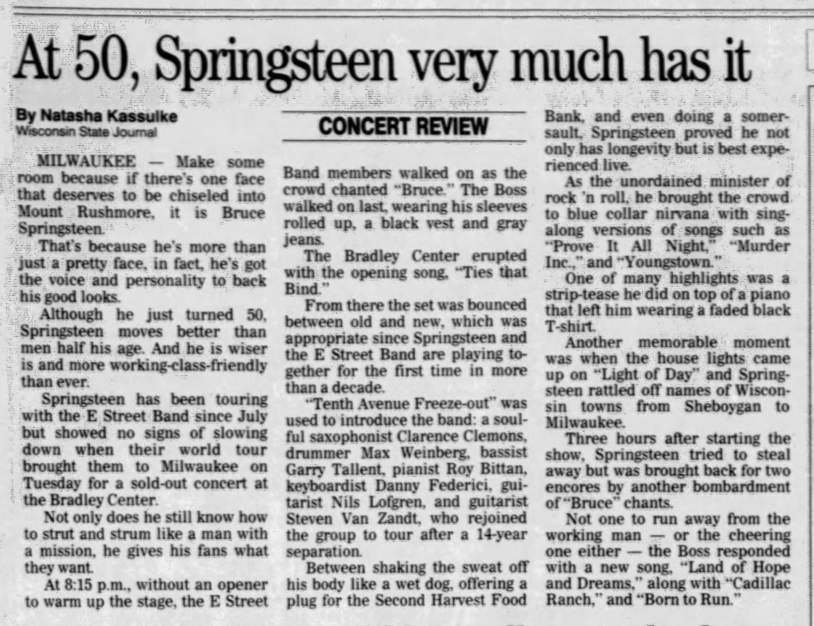 'At 50, Springsteen very much has it'